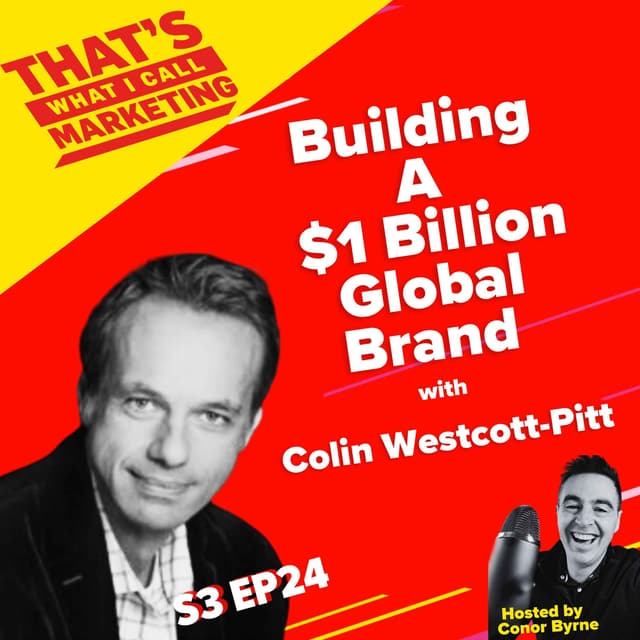 Building a $1Billion Global Brand