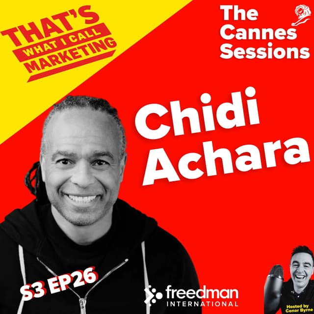 The Cannes Sessions with Chidi Achara, Chief Product Officer, Huge