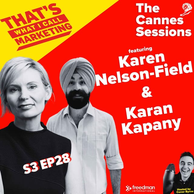 The Cannes Sessions with Karen Nelson Field & Karandeep Kapany