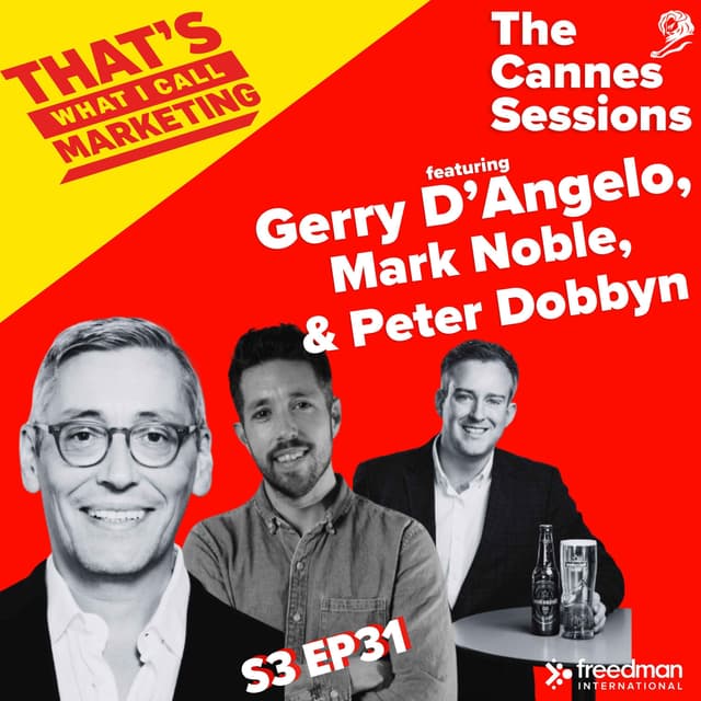 The Cannes Sessions with Gerry D'Angelo (Pt1) followed by Mark Noble & Peter Dobbyn (Pt2)