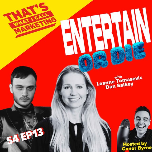 S4 Ep13 Entertain or Die: Unlocking the Secrets of Entertaining Brands