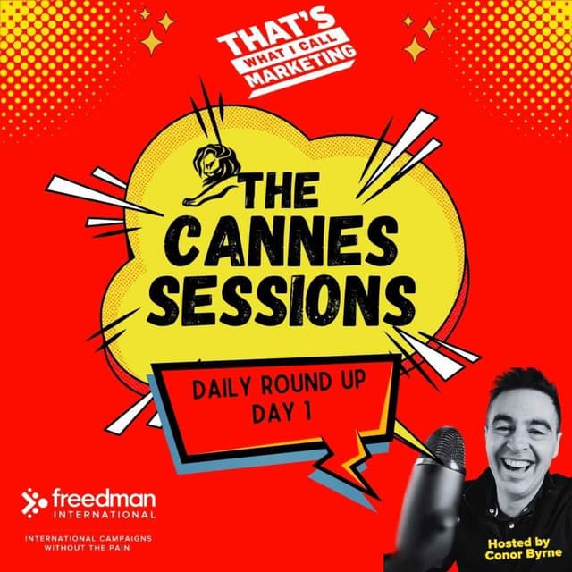 The Cannes Sessions - Daily Round Up 16/6/25