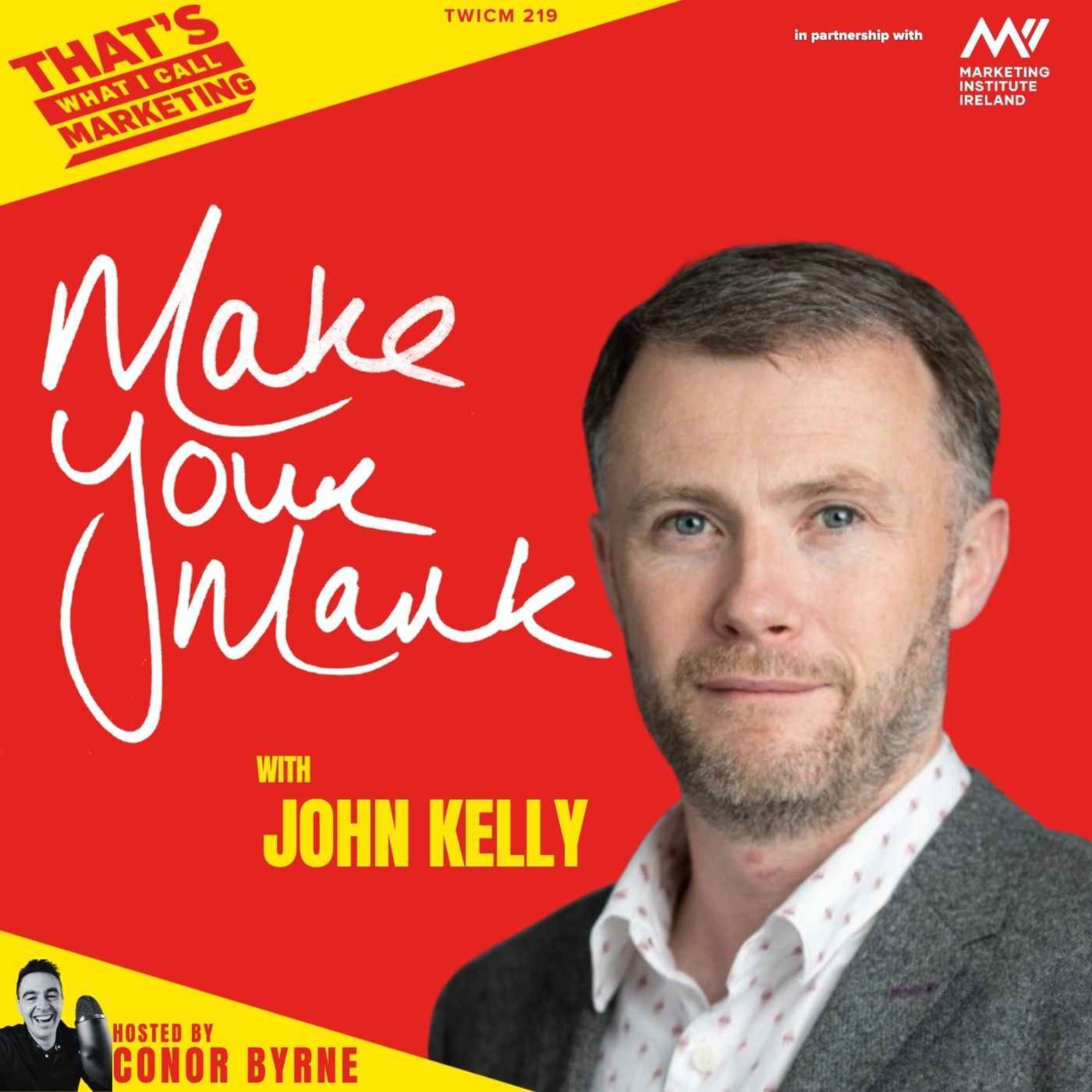 TWICM 219: Make Your Mark Ep 1 with John Kelly of Musgraves